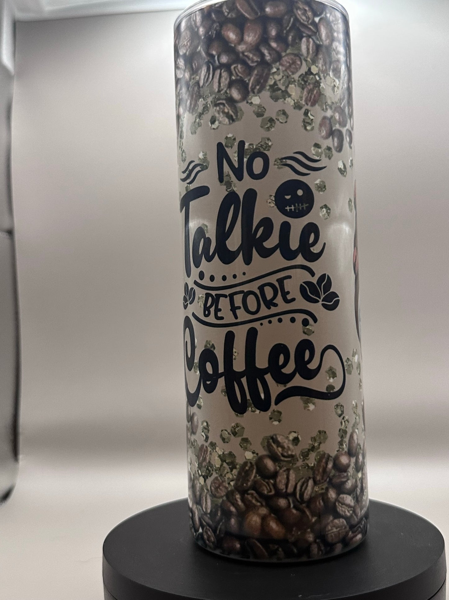 No Talkie Before Coffee Tumbler