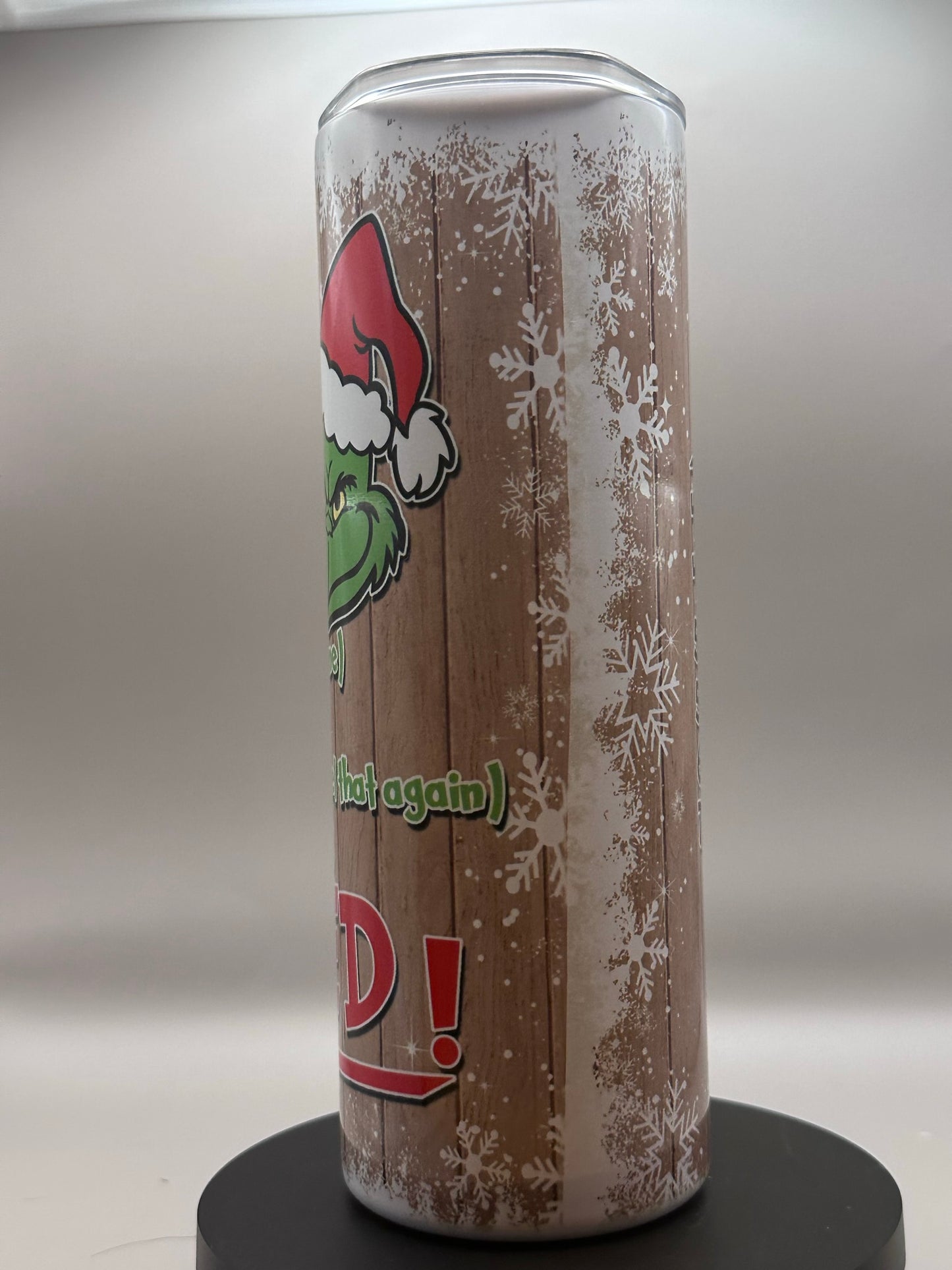 Grinch Schedule Tumbler